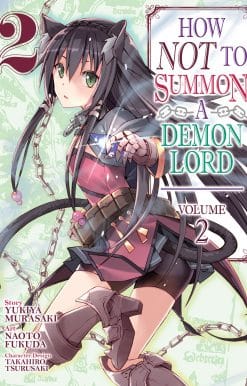 How NOT to Summon a Demon Lord (Manga) Vol. 2