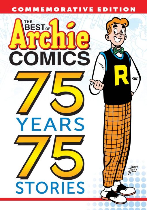 The Best of Archie Comics: 75 Years, 75 Stories: