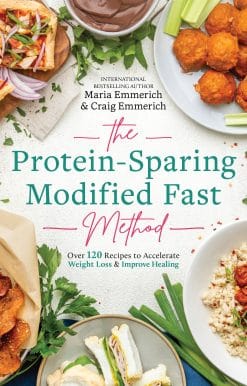The Protein-Sparing Modified Fast Method: Over 120 Recipes to Accelerate Weight Loss & Improve Healing