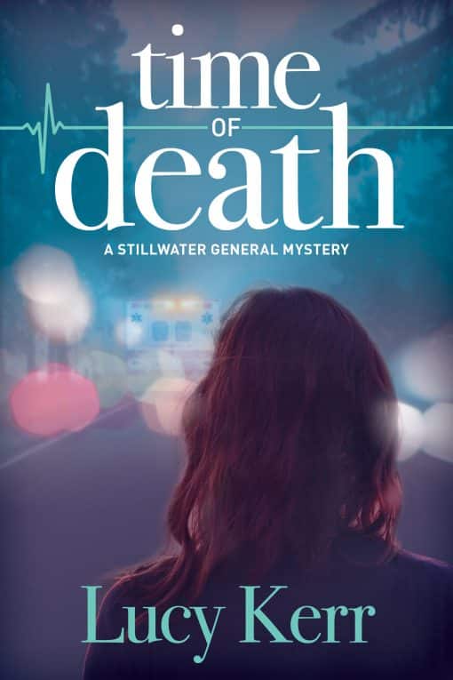 Time of Death: A Stillwater General Mystery