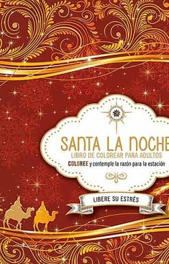 Santa la noche: Libro de colorear / Holy Night. Coloring Book
