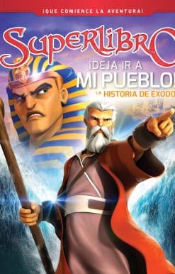 ¡Deja ir a mi pueblo!: La historia de Éxodo / Let My People Go