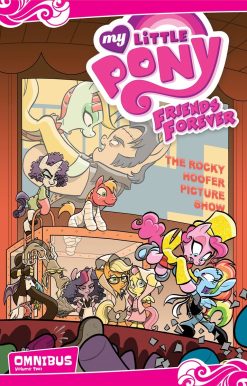 My Little Pony: Friends Forever Omnibus, Vol. 2