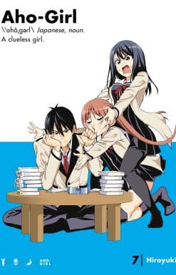 Aho-Girl 7: A Clueless Girl