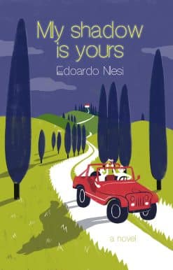 My Shadow Is Yours: A Novel