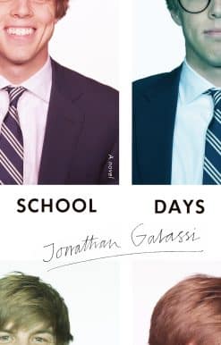 School Days: A Novel