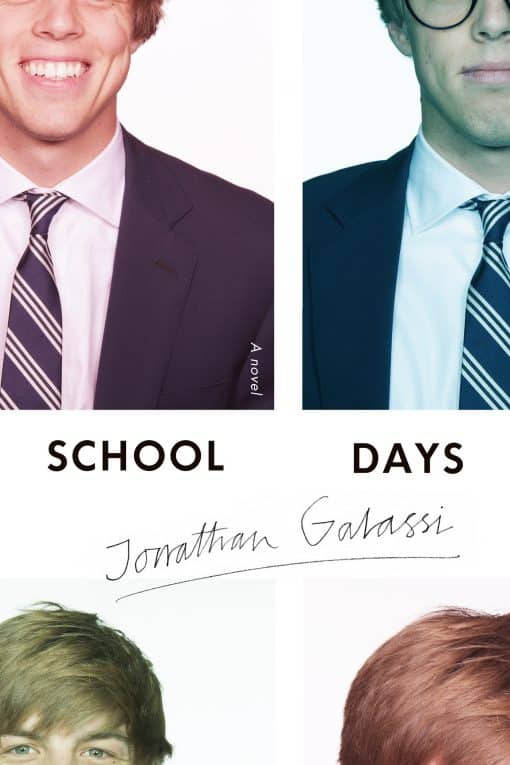 School Days: A Novel