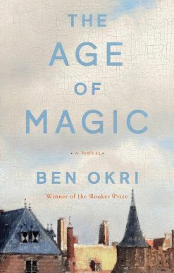 The Age of Magic: A Novel