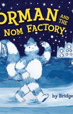 Norman and the Nom Nom Factory