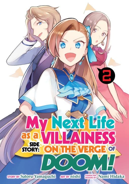 My Next Life as a Villainess Side Story: On the Verge of Doom! (Manga) Vol. 2: