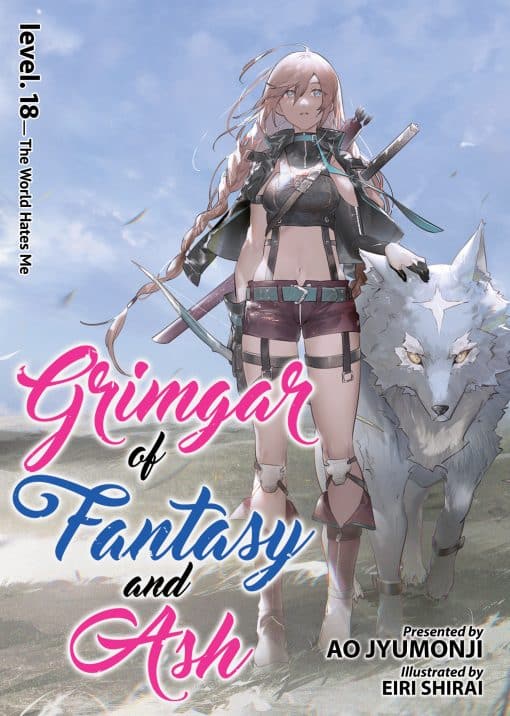 Grimgar of Fantasy and Ash (Light Novel) Vol. 18: