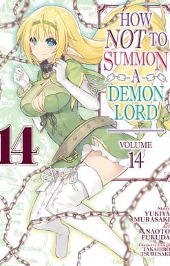 How NOT to Summon a Demon Lord (Manga) Vol. 14