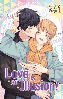 Love is an Illusion! Vol. 1: