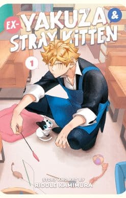 Ex-Yakuza and Stray Kitten Vol. 1