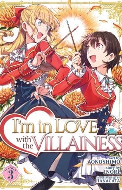 I'm in Love with the Villainess (Manga) Vol. 3