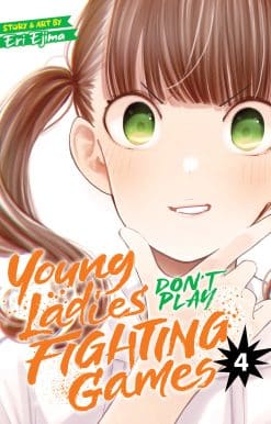 Young Ladies Don't Play Fighting Games Vol. 4