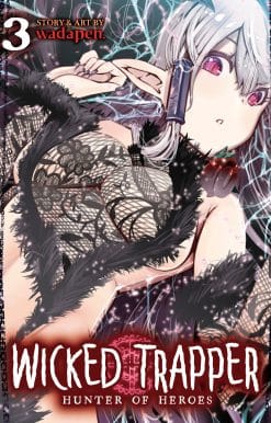 Wicked Trapper: Hunter of Heroes Vol. 3