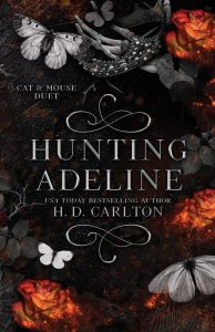 Hunting Adeline - Two Rivers