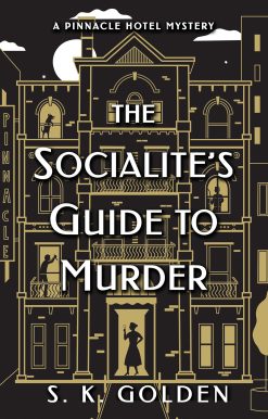 The Socialite's Guide to Murder