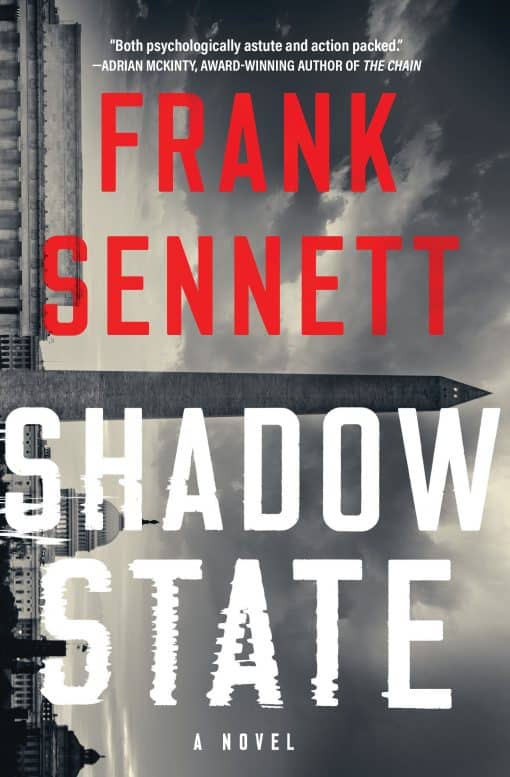 Shadow State: A Novel