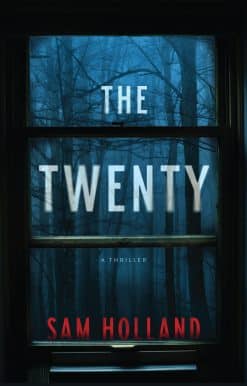 The Twenty: A Thriller