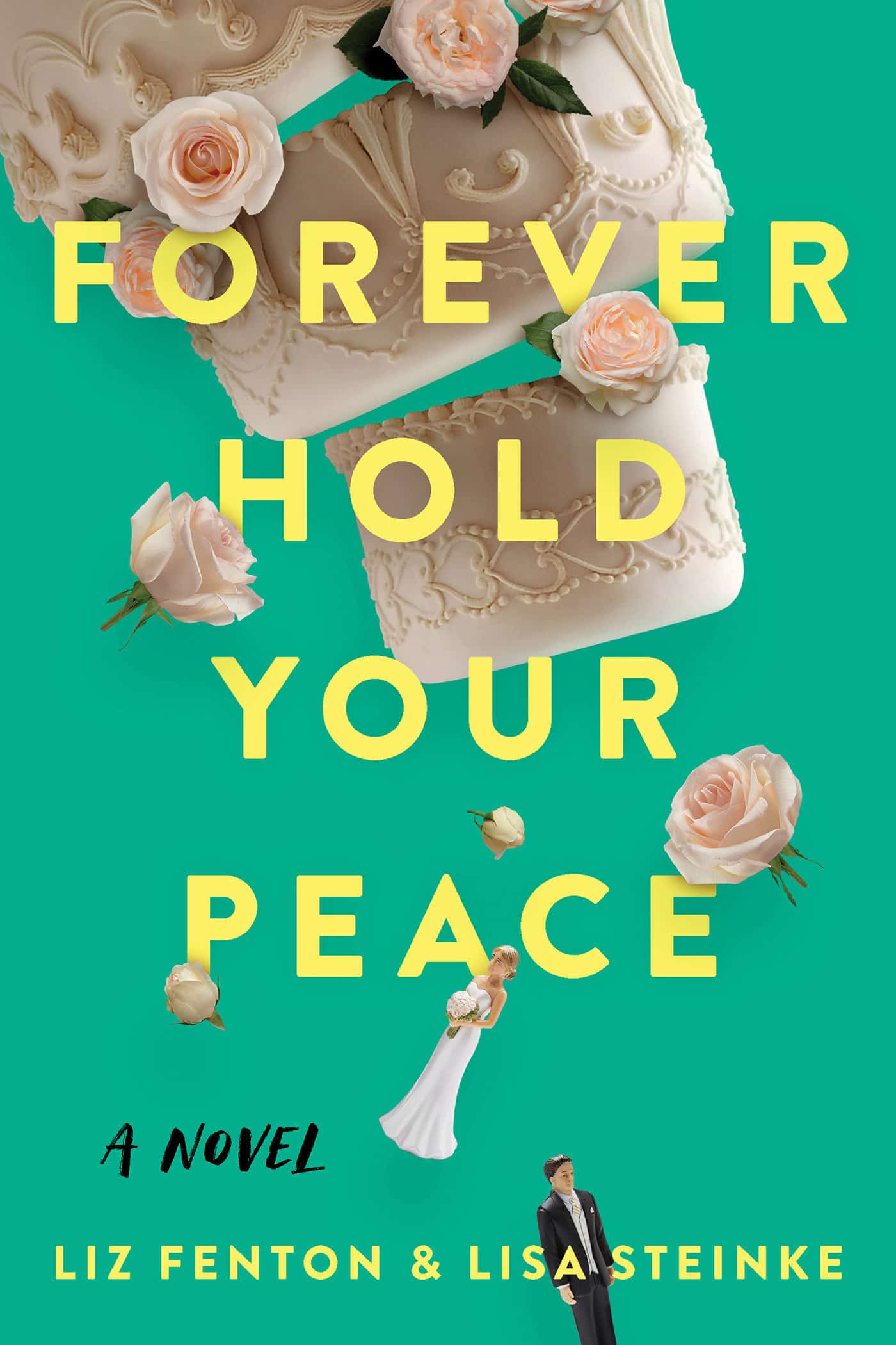 9781639103522 Forever Hold Your Peace: A Novel