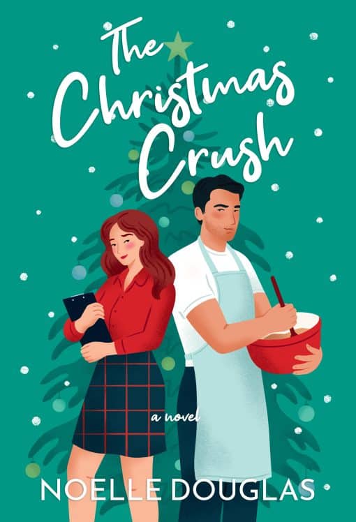 A Novel: The Christmas Crush