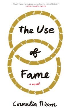 A Novel: The Use of Fame