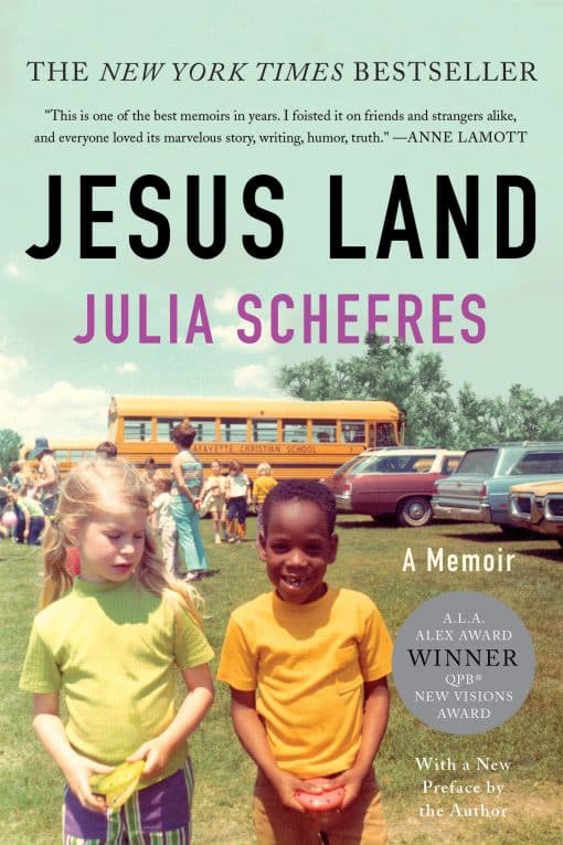 A Memoir: Jesus Land