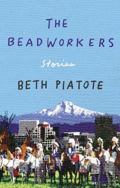 The Beadworkers: Stories