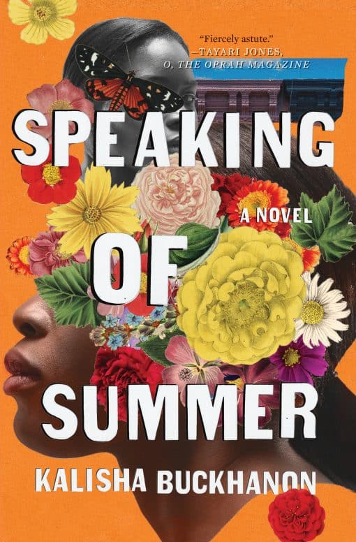 A Novel: Speaking of Summer