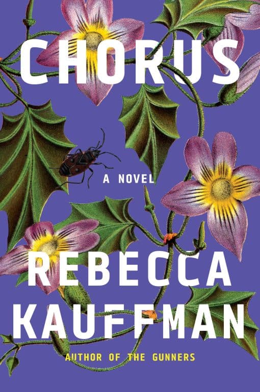 A Novel: Chorus