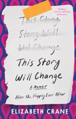 After the Happily Ever After: This Story Will Change
