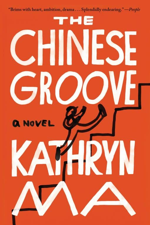 A Novel: The Chinese Groove