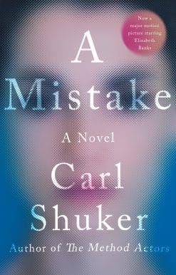 A Mistake: A Novel