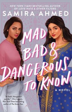 Mad, Bad & Dangerous to Know