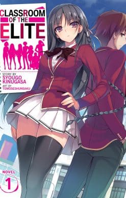 Classroom of the Elite (Light Novel) Vol. 1