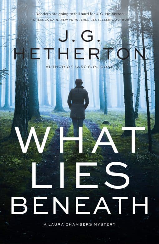 A Laura Chambers Novel: What Lies Beneath