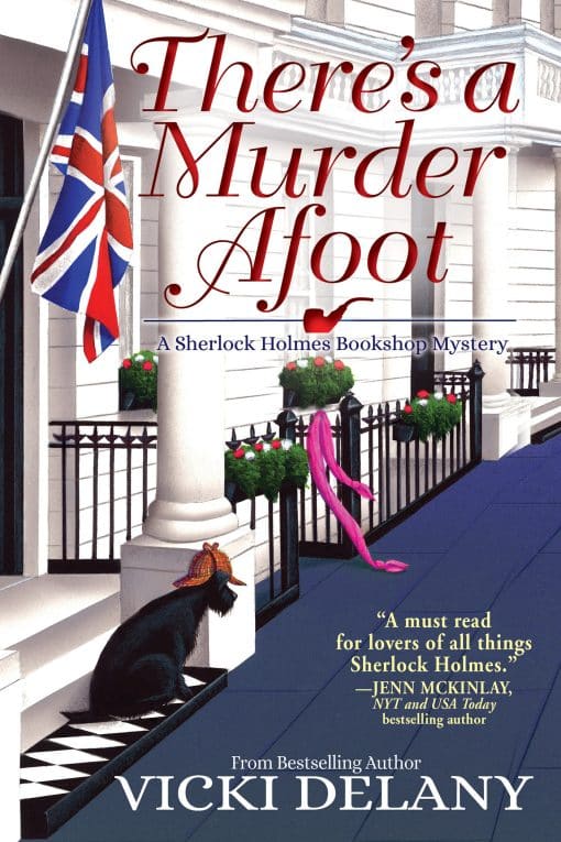 A Sherlock Holmes Bookshop Mystery: There's A Murder Afoot