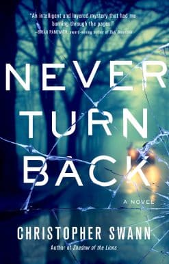 Never Turn Back: A Novel