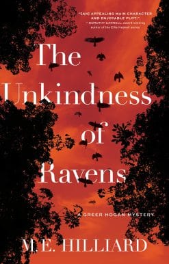 The Unkindness of Ravens: A Greer Hogan Mystery