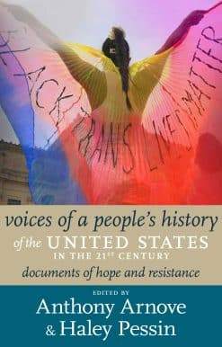 Voices of a People's History of the United States in the 21st Century: Documents of Hope and Resistance
