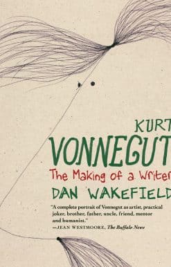 The Making of a Writer: Kurt Vonnegut