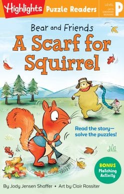 Bear and Friends: A Scarf for Squirrel