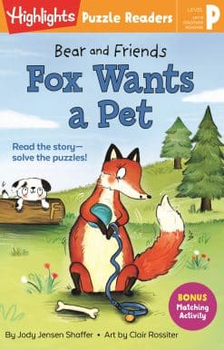 Bear and Friends: Fox Wants a Pet