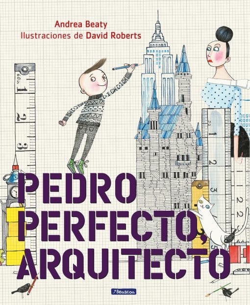 Pedro Perfecto, arquitecto / Iggy Peck, Architect