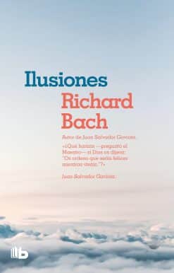 Ilusiones / Illusions: The adventures of a Reclutant Messiah