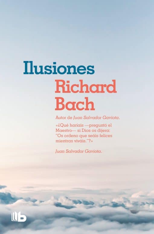 Ilusiones / Illusions: The adventures of a Reclutant Messiah