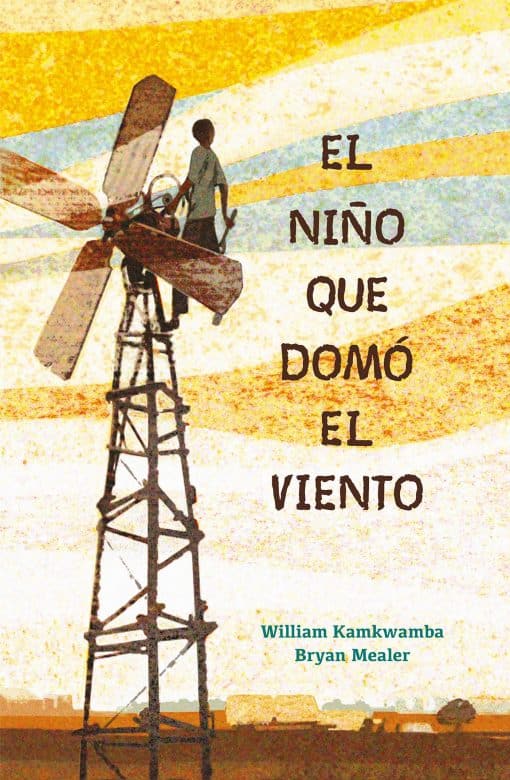 El niño que domó el viento / The Boy Who Harnessed the Wind