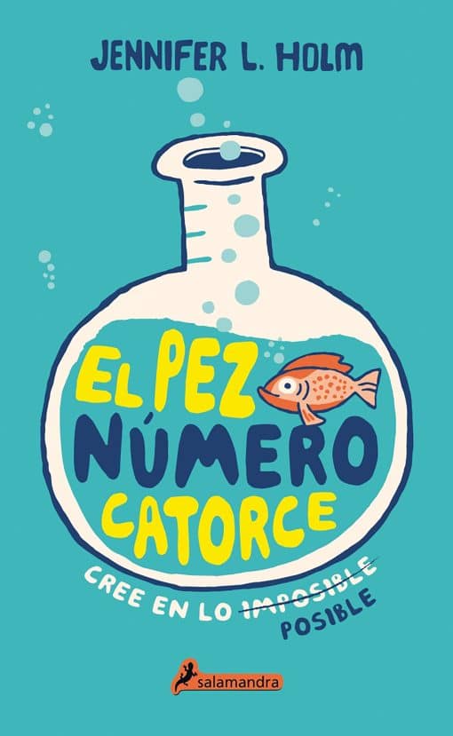 El pez número catorce / The Fourteenth Goldfish